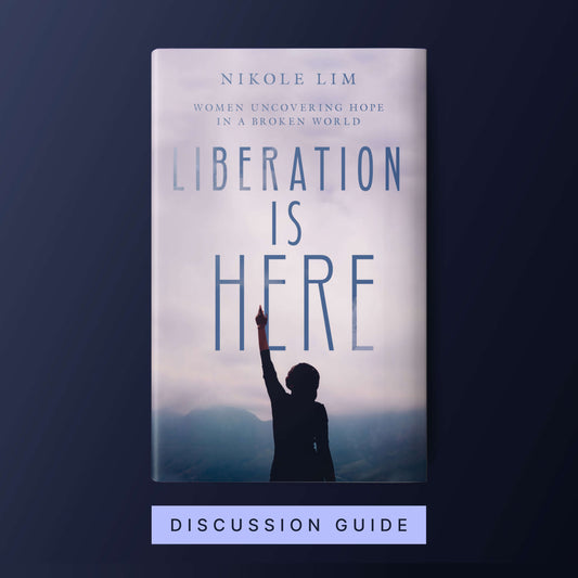 Liberation is Here - Discussion Guide